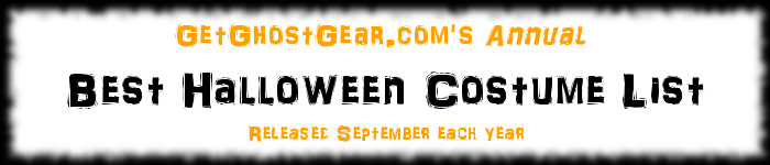 GetGhostGear.com's Annual Best Halloween Costume List